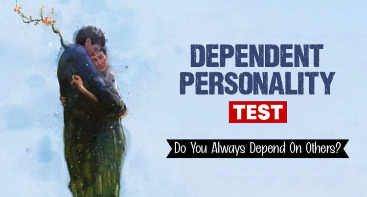 Depedent Personality Test