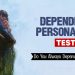 Depedent Personality Test