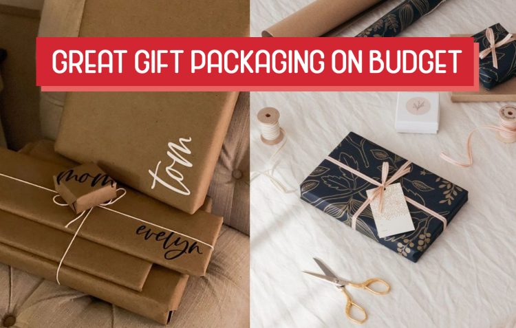 Great gift packaging on budget