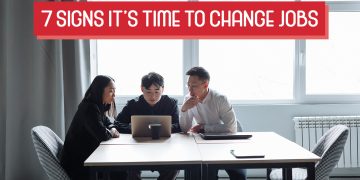 7 Signs It’s Time To Change Jobs