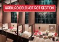 Haidilao Solo Hotpot section