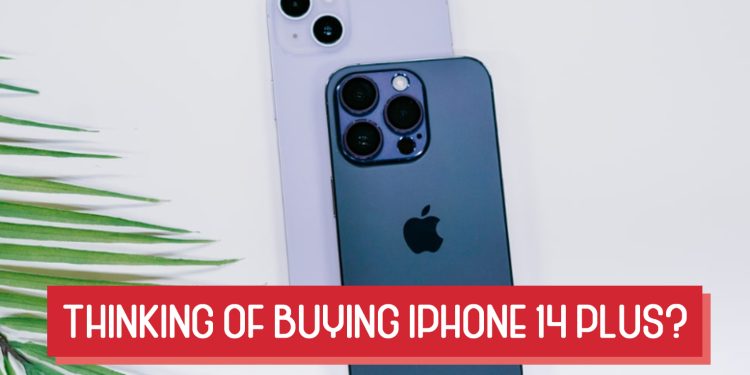 Buying iPhone 14 Plus