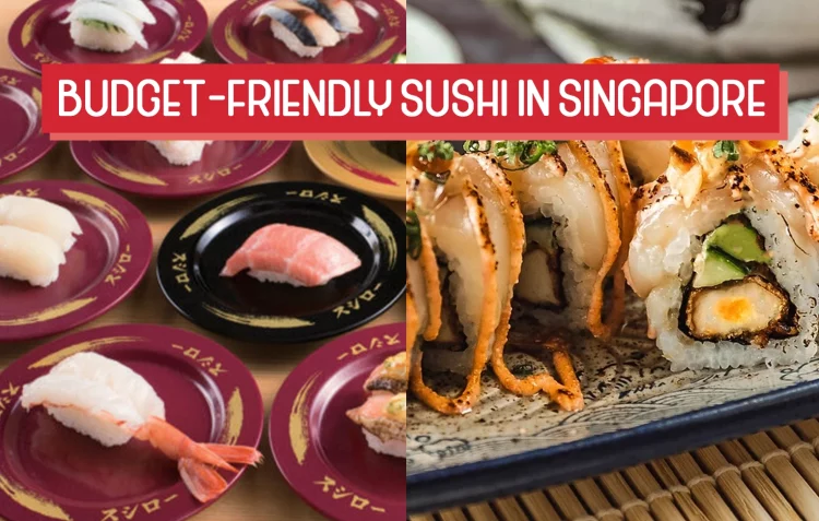 Budget Friendly Sushi in Singapore