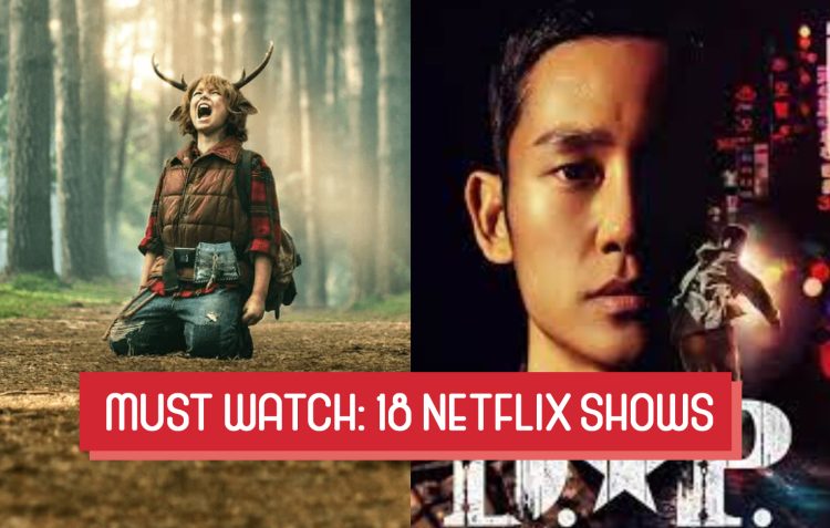 18 Netflix Shows Singapore
