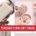 Practical Teachers Day Gift Singapore