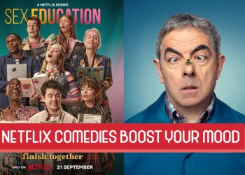 Netflix Comedies To Boost Your Mood in Singapore