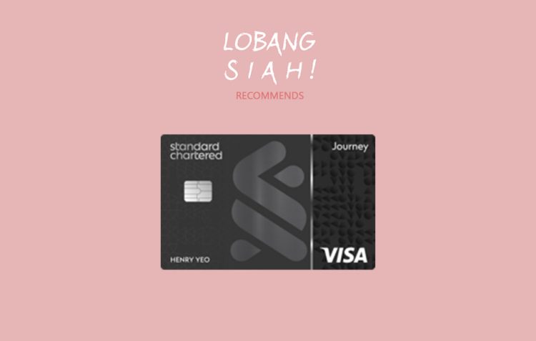 Standard Chartered Journey Credit Card Lobangsiah