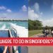 Places to go Singapore