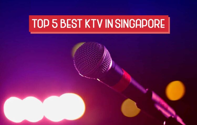 Top 5 Best KTV in Singapore for 2024