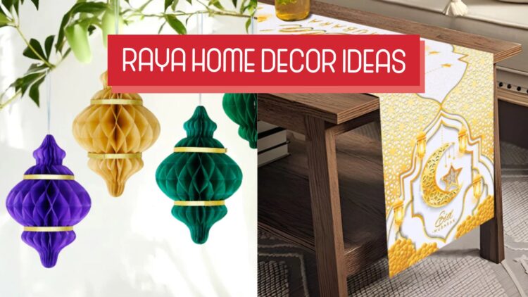 Top 8 Hari Raya Home Decor Ideas for a Festive Makeover