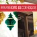Top 8 Hari Raya Home Decor Ideas for a Festive Makeover