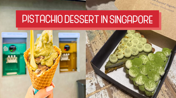 Uncovering Singapore’s Top 10 Spots for Irresistible Dessert Pistachio Based Treats