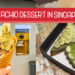 Uncovering Singapore’s Top 10 Spots for Irresistible Dessert Pistachio Based Treats