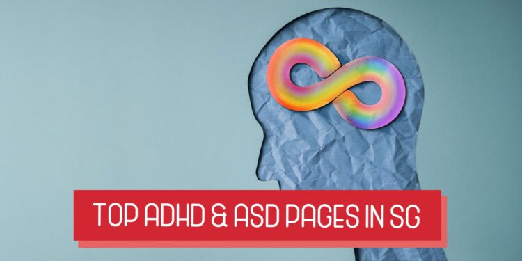 Top ADHD & Autism Spectrum Disorder Pages to Watch in Singapore in 2026