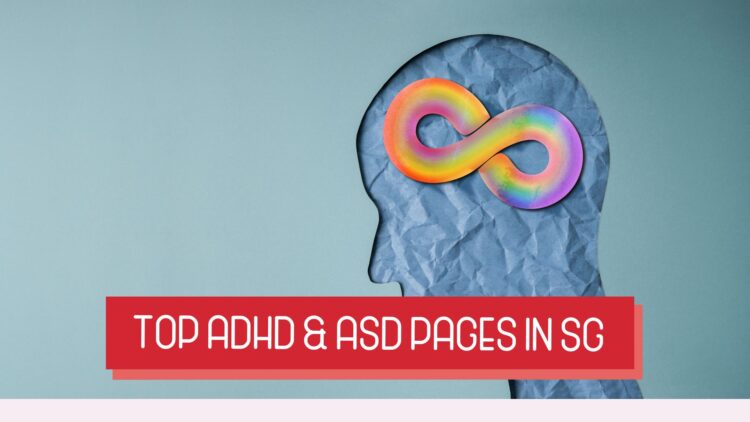 Top ADHD & Autism Spectrum Disorder Pages to Watch in Singapore in 2026
