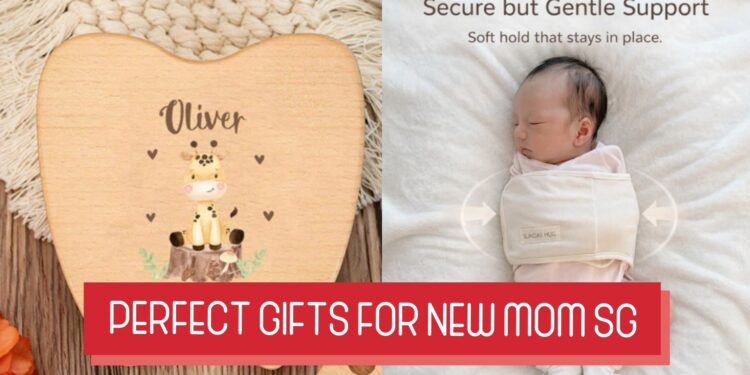 What to Gift a Friend Who Just Gave Birth in Singapore