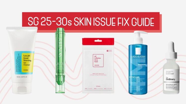 Common Face Skin Problems in Singapore for Age 25–30: Solutions, Products, and Tips