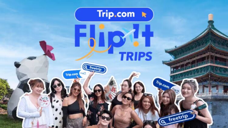 Trip.com FliP!T Trips: The Opportunity That’s Giving Creators Free Travel Experiences